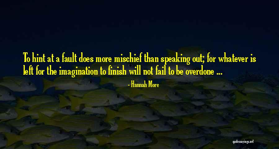 Djallon Mountains Quotes By Hannah More Djallon Mountains Quotes By Hannah More