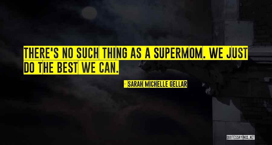 Djamaikata Quotes By Sarah Michelle Gellar Djamaikata Quotes By Sarah Michelle Gellar