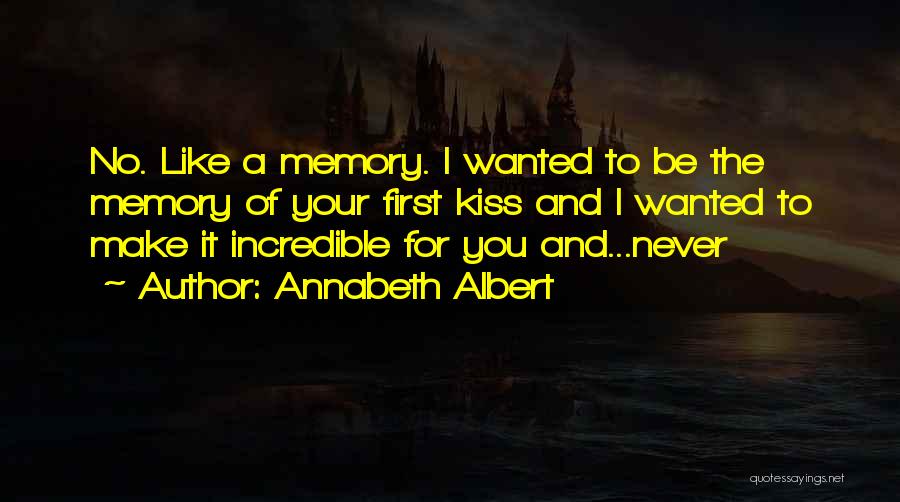 Djamal Maldoum Quotes By Annabeth Albert