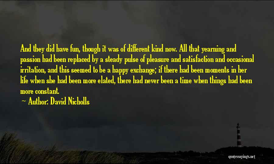 Djamal Maldoum Quotes By David Nicholls