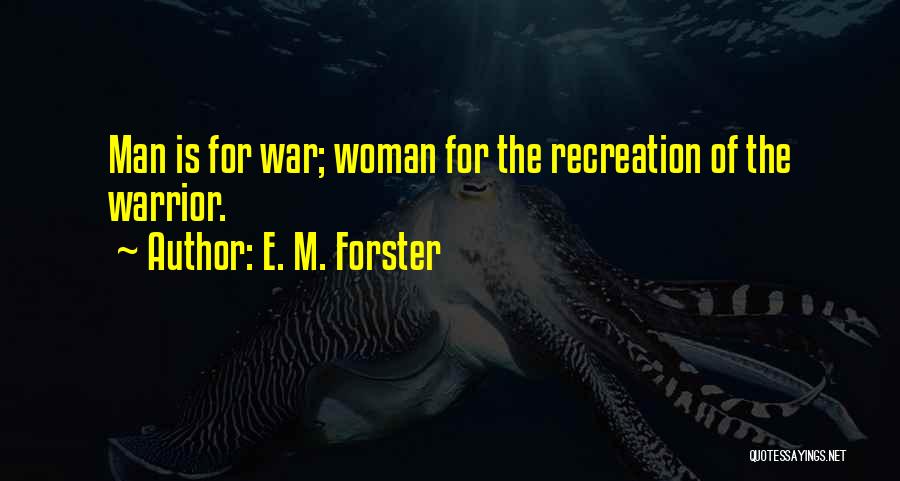 Djamari Quotes By E. M. Forster