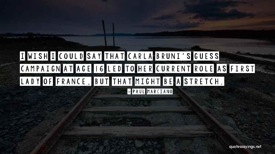 Djana Harp Quotes By Paul Marciano Djana Harp Quotes By Paul Marciano