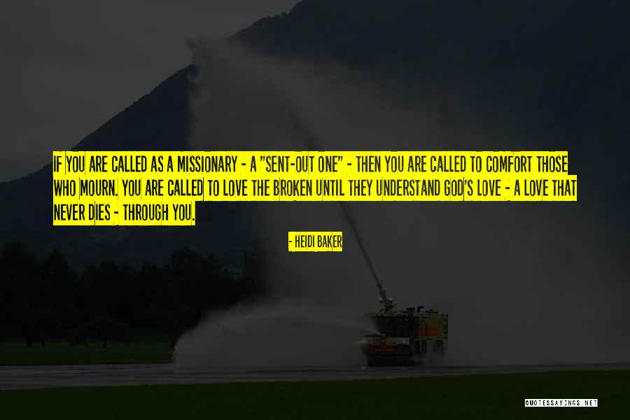 Djana Missoula Quotes By Heidi Baker Djana Missoula Quotes By Heidi Baker