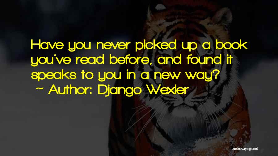 Django Quotes By Django Wexler