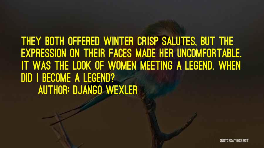 Django Quotes By Django Wexler