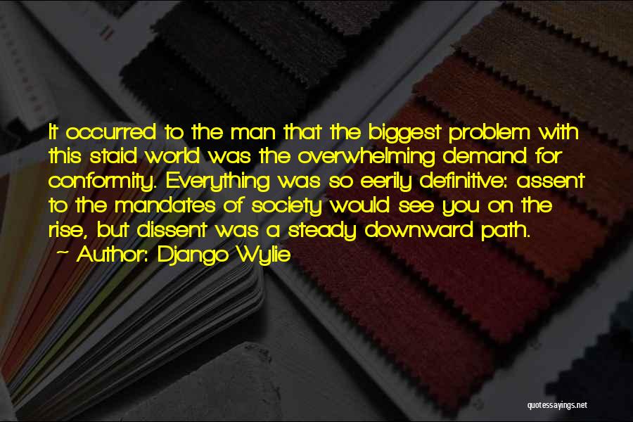 Django Quotes By Django Wylie