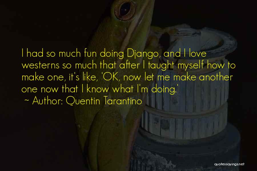 Django Quotes By Quentin Tarantino