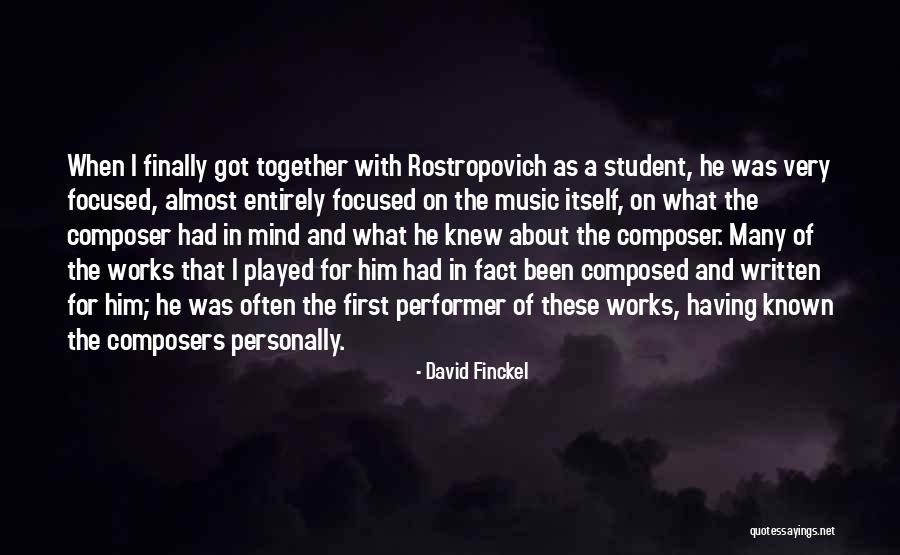 Djati Quotes By David Finckel Djati Quotes By David Finckel