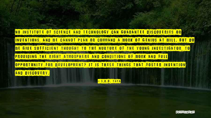 Djavu Musicas Quotes By J.R.D. Tata Djavu Musicas Quotes By J.R.D. Tata