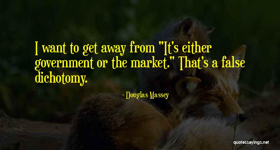 Djebar Mhena Quotes By Douglas Massey Djebar Mhena Quotes By Douglas Massey