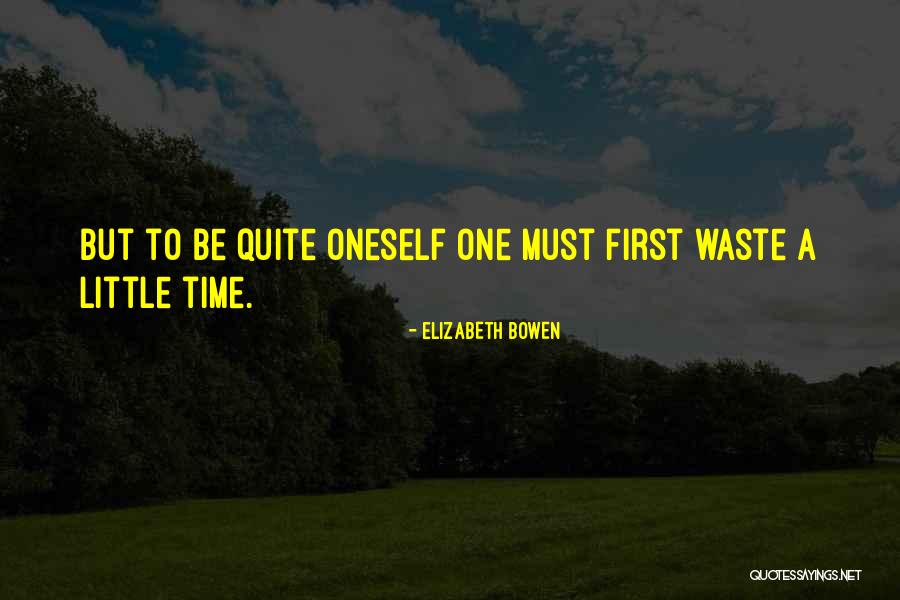 Djebar Mhena Quotes By Elizabeth Bowen Djebar Mhena Quotes By Elizabeth Bowen