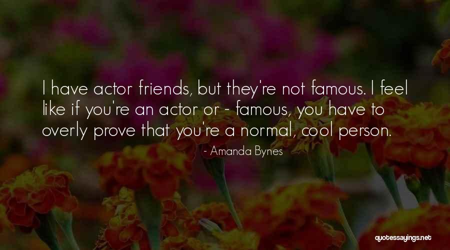 Djelloul Bouida Quotes By Amanda Bynes Djelloul Bouida Quotes By Amanda Bynes