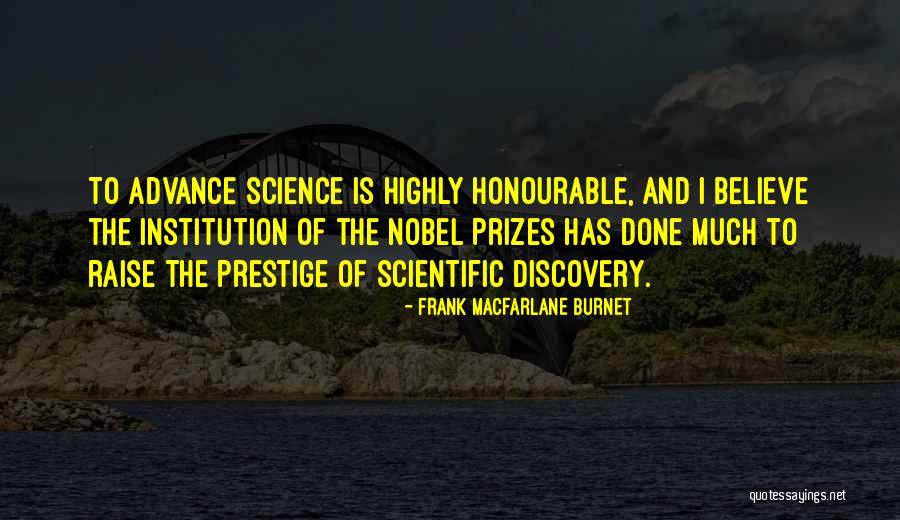 Djelloul Bouida Quotes By Frank Macfarlane Burnet Djelloul Bouida Quotes By Frank Macfarlane Burnet
