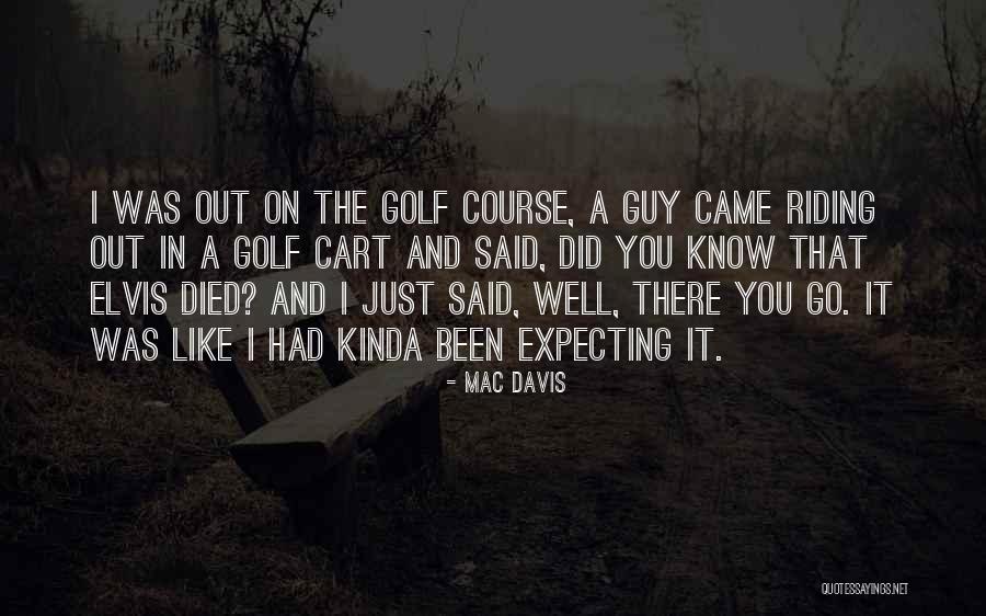 Djelloul Bouida Quotes By Mac Davis Djelloul Bouida Quotes By Mac Davis