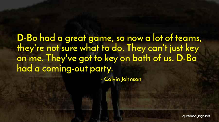 Djeluje Quotes By Calvin Johnson Djeluje Quotes By Calvin Johnson