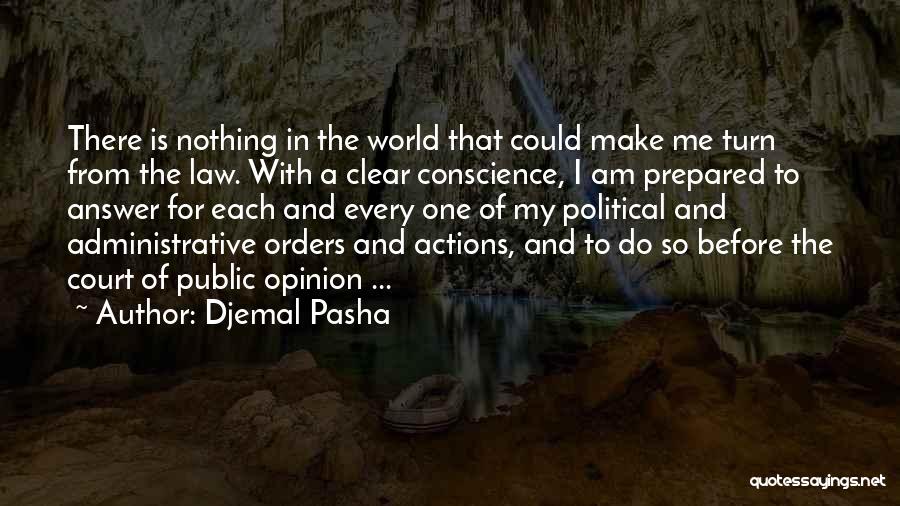 Djemal Pasha Quotes 156212