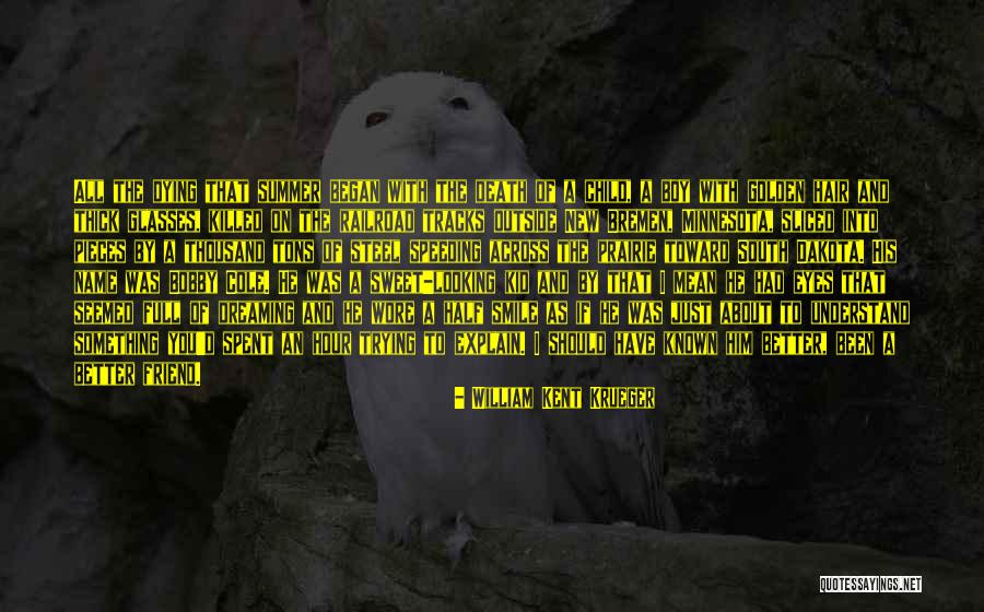 Djemalj Quotes By William Kent Krueger Djemalj Quotes By William Kent Krueger