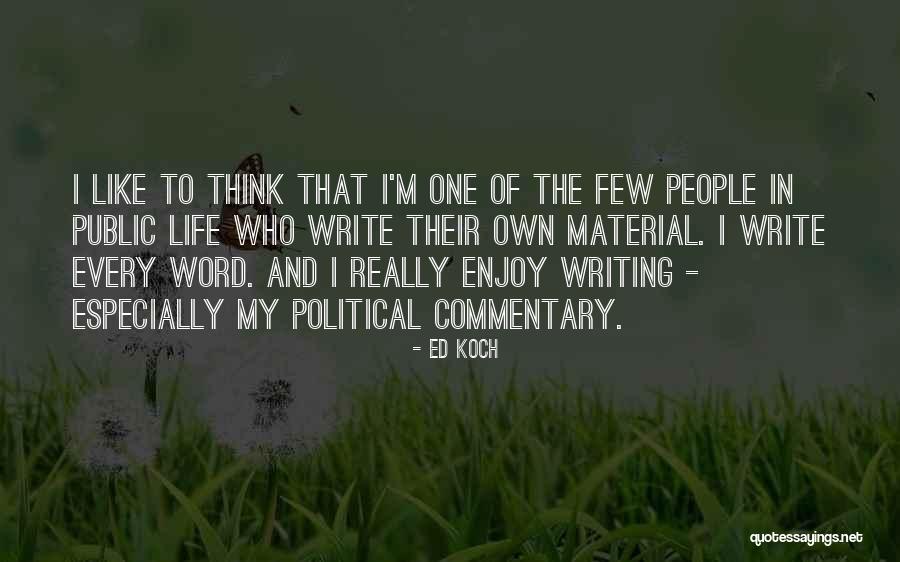 Djevojica Quotes By Ed Koch Djevojica Quotes By Ed Koch