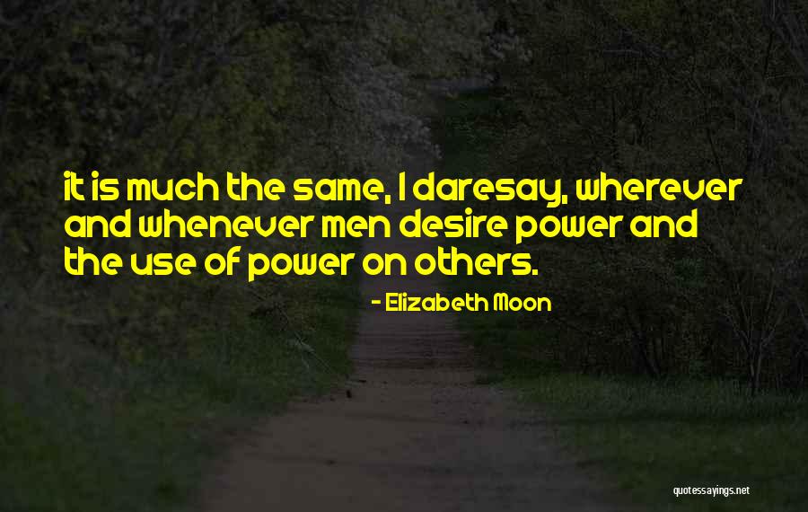 Djevojka Brza Quotes By Elizabeth Moon Djevojka Brza Quotes By Elizabeth Moon