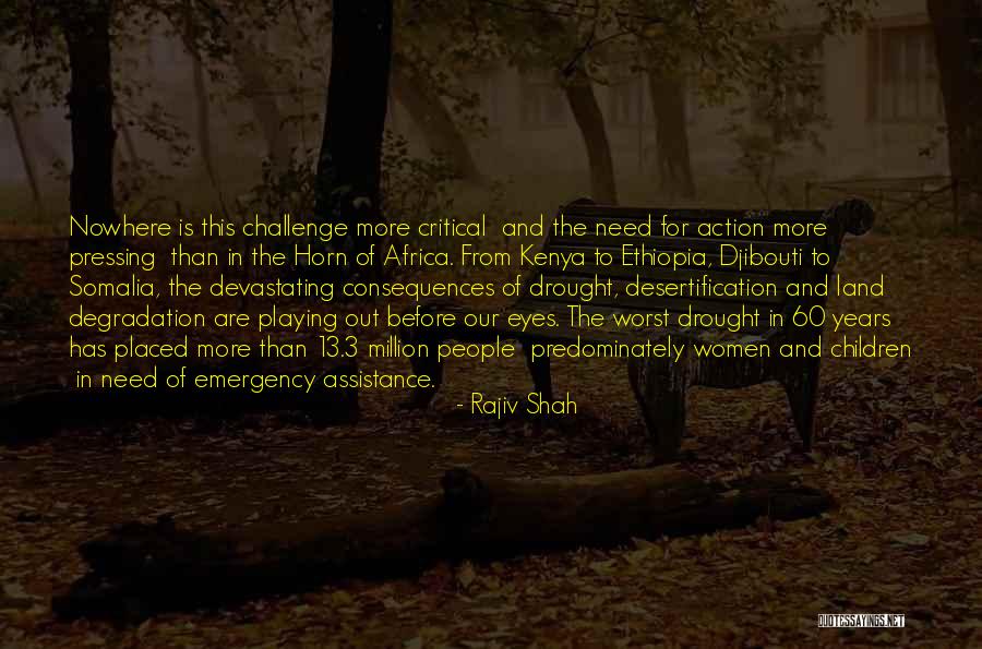 Djibouti Africa Quotes By Rajiv Shah Djibouti Africa Quotes By Rajiv Shah