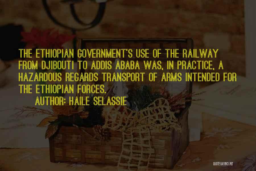 Djibouti Quotes By Haile Selassie