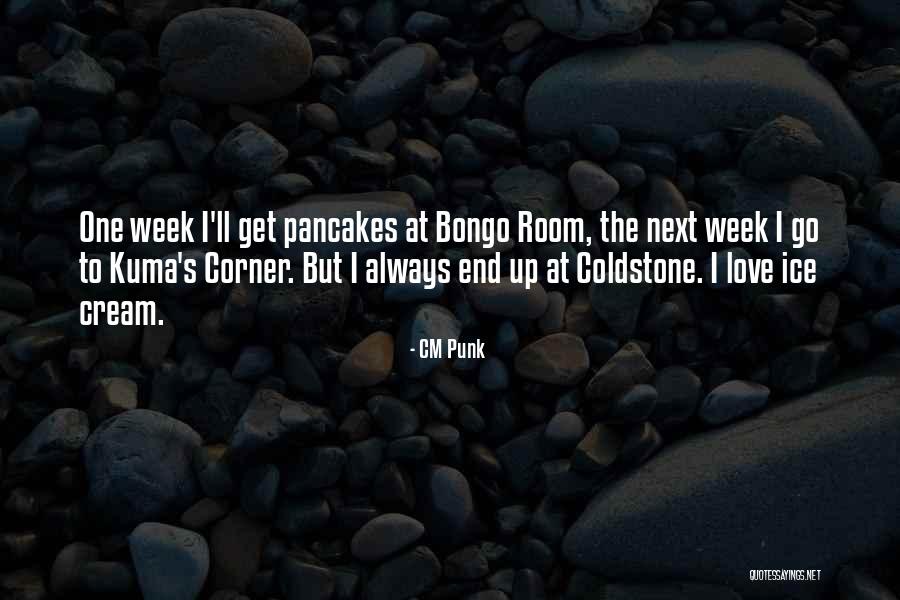 Djibouti Telecom Quotes By CM Punk Djibouti Telecom Quotes By CM Punk