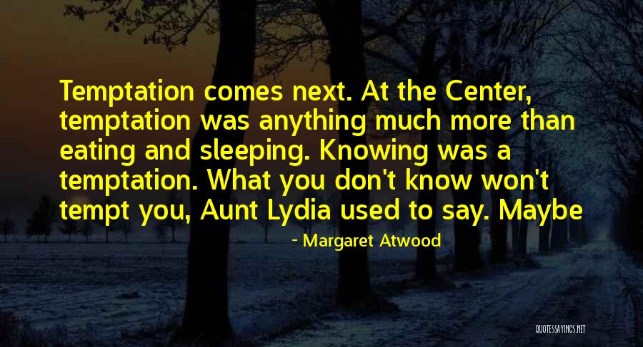 Djibril Adja Quotes By Margaret Atwood Djibril Adja Quotes By Margaret Atwood