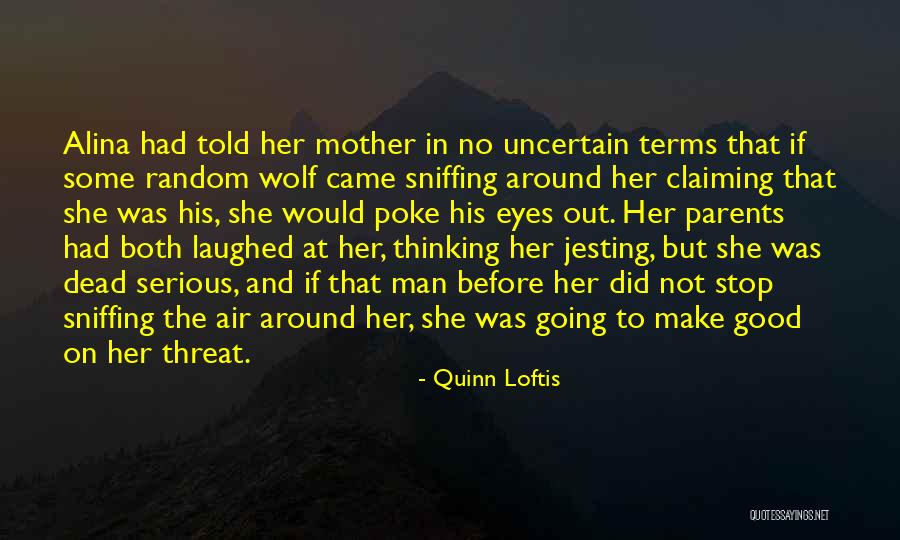 Djibril Sow Quotes By Quinn Loftis Djibril Sow Quotes By Quinn Loftis