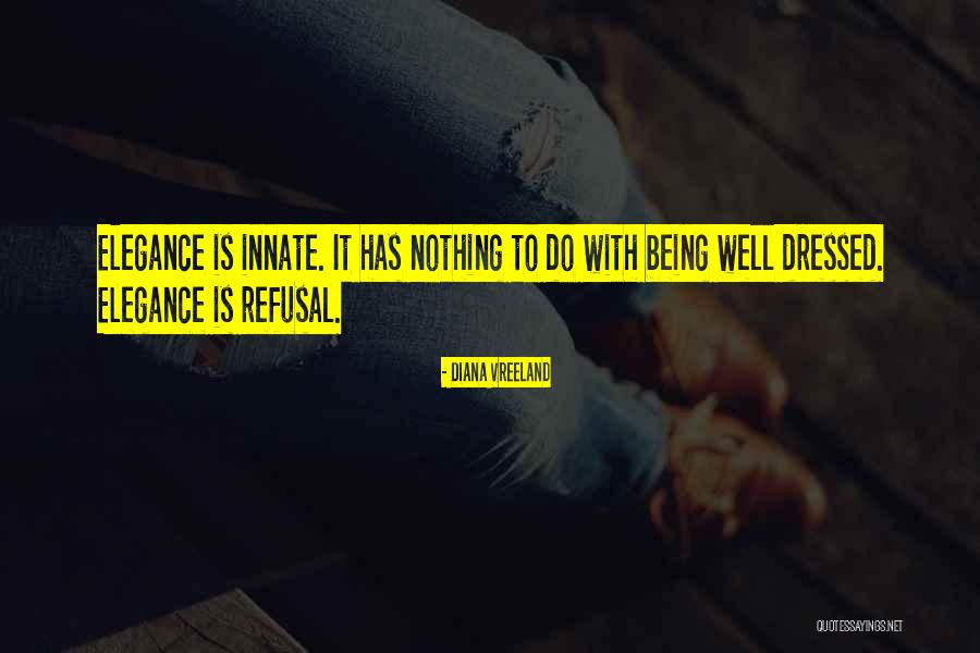 Djimat Quotes By Diana Vreeland Djimat Quotes By Diana Vreeland