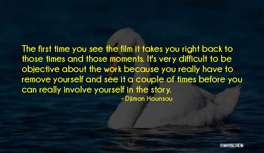 Djimon Hounsou Quotes 2172631 Djimon Hounsou Quotes 2172631