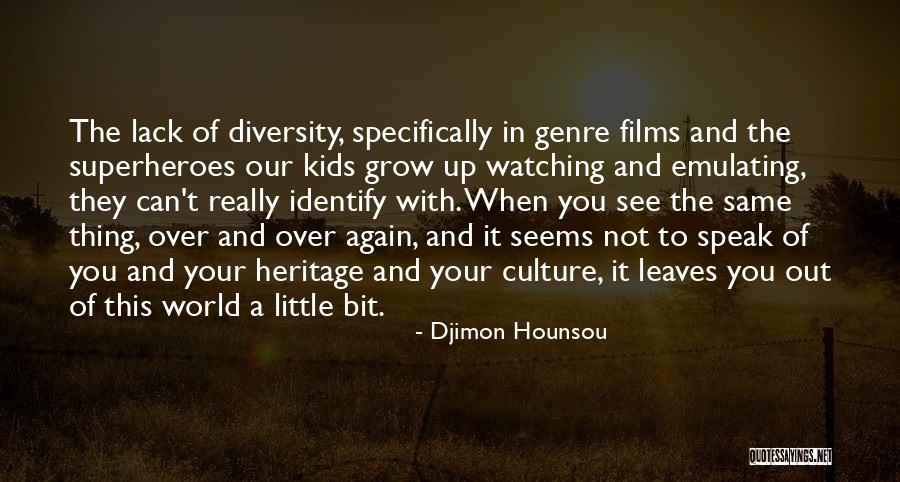 Djimon Hounsou Quotes 871082 Djimon Hounsou Quotes 871082