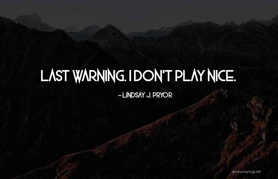 Djinski Quotes By Lindsay J. Pryor