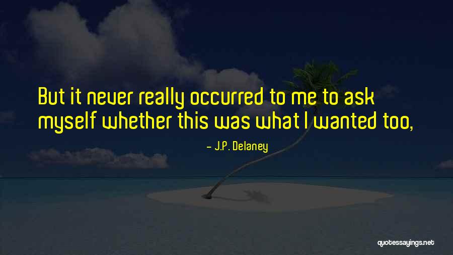 Djole Roblox Quotes By J.P. Delaney Djole Roblox Quotes By J.P. Delaney