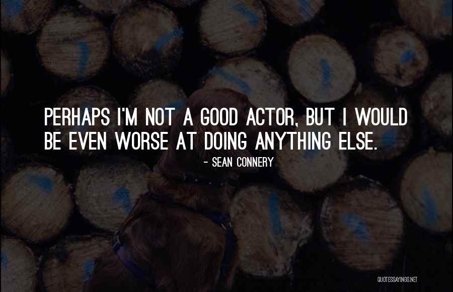 Djongoma Quotes By Sean Connery Djongoma Quotes By Sean Connery