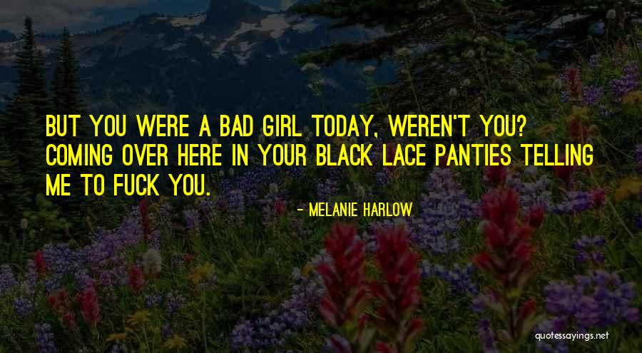 Djouadi Abdelhakim Quotes By Melanie Harlow Djouadi Abdelhakim Quotes By Melanie Harlow