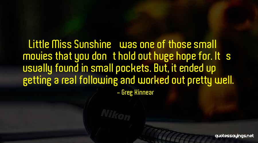 Djouadi Abdelhamid Quotes By Greg Kinnear Djouadi Abdelhamid Quotes By Greg Kinnear