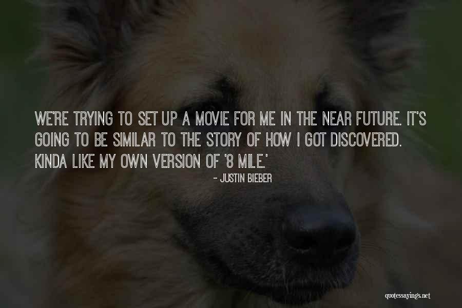 Djouadi Abdelhamid Quotes By Justin Bieber Djouadi Abdelhamid Quotes By Justin Bieber