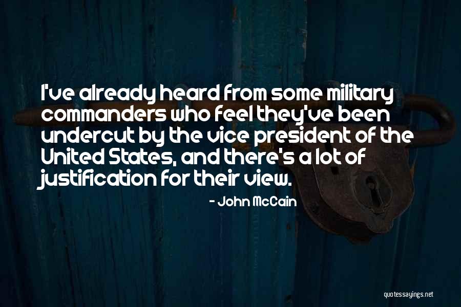Djuced Quotes By John McCain Djuced Quotes By John McCain