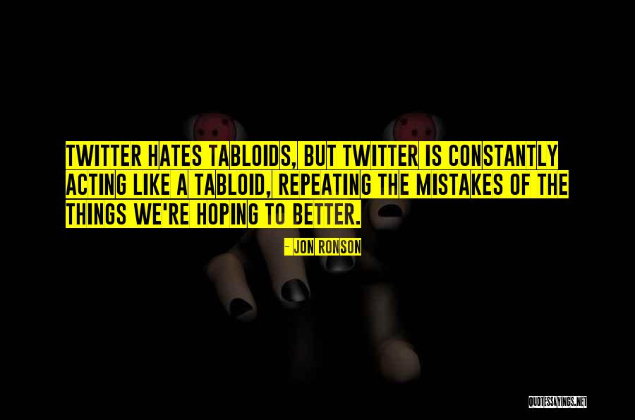 Djuced Quotes By Jon Ronson Djuced Quotes By Jon Ronson