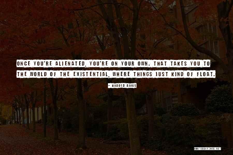 Djukanovic Sns Quotes By Harold Ramis Djukanovic Sns Quotes By Harold Ramis