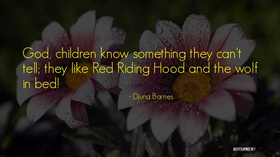 Djuna Barnes Quotes 1430779