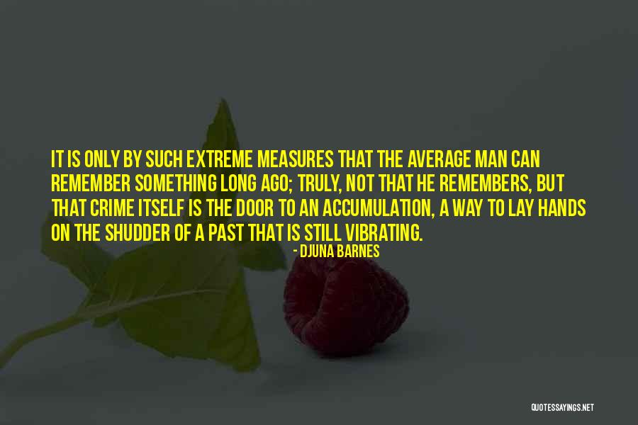 Djuna Barnes Quotes 1484633