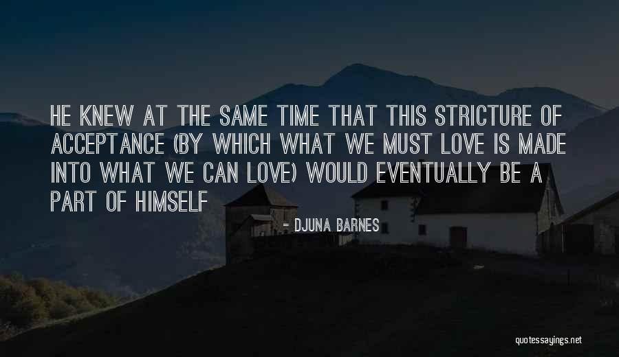 Djuna Barnes Quotes 2240774