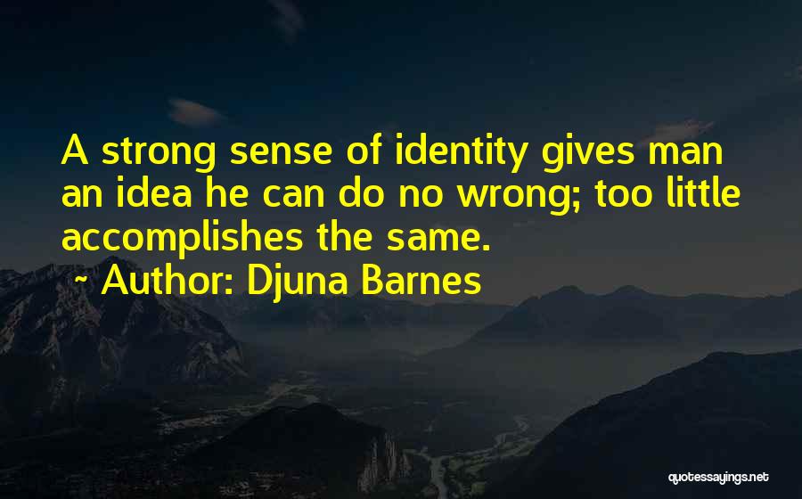 Djuna Barnes Quotes 951619