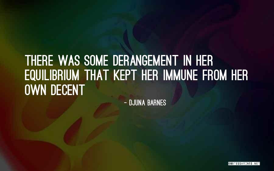 Djuna Quotes By Djuna Barnes Djuna Quotes By Djuna Barnes
