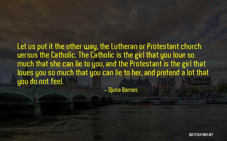 Djuna Quotes By Djuna Barnes Djuna Quotes By Djuna Barnes