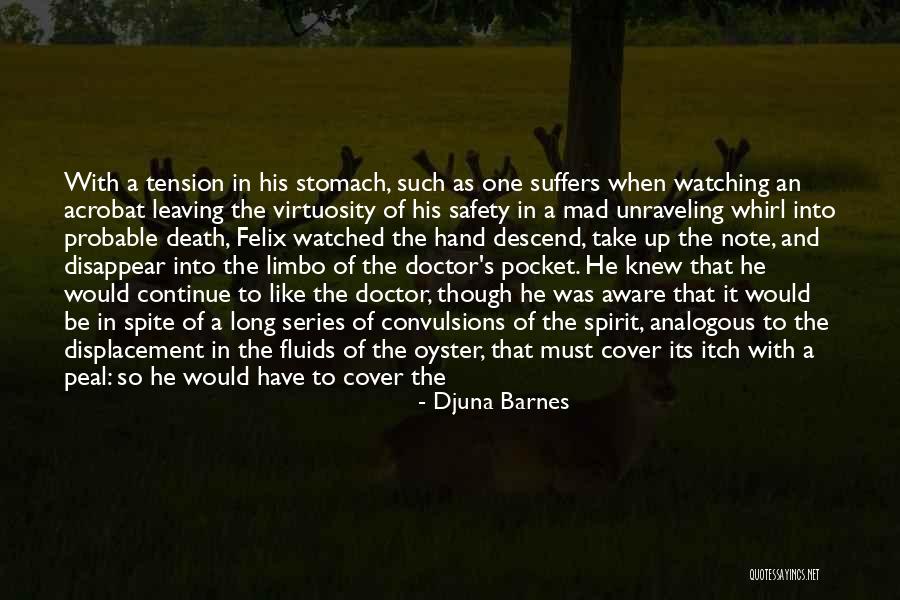 Djuna Quotes By Djuna Barnes Djuna Quotes By Djuna Barnes