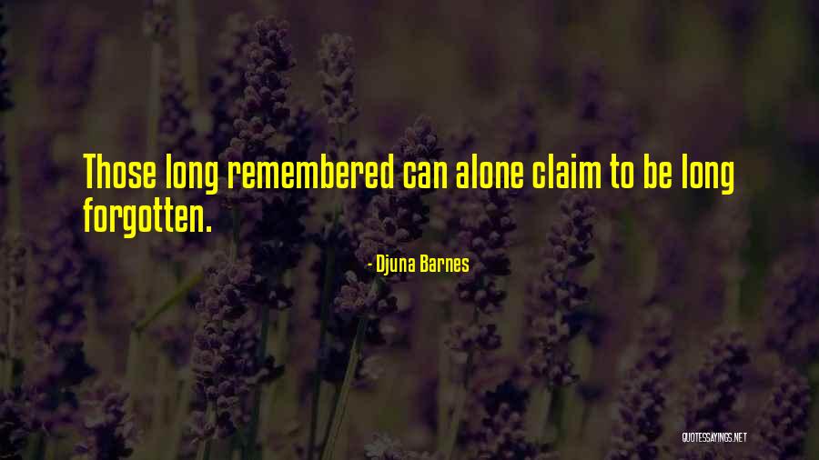 Djuna Quotes By Djuna Barnes Djuna Quotes By Djuna Barnes