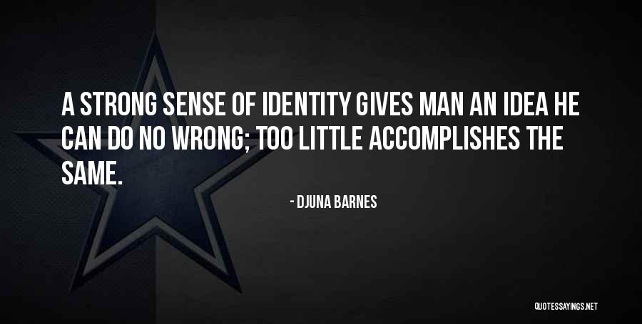 Djuna Quotes By Djuna Barnes Djuna Quotes By Djuna Barnes