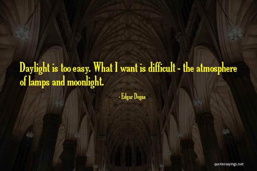 Djurg Rden Quotes By Edgar Degas Djurg Rden Quotes By Edgar Degas